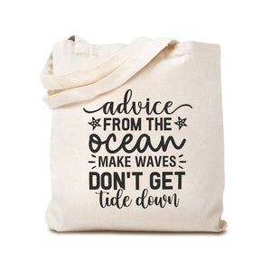Advice From The Ocean Waves Tote Bag