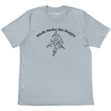 Birds Make Me Happy Cute Sparrows  Adult Cotton Tee T-Shirt