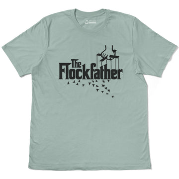 The Flockfather Funny Bird Lover Adult Cotton Tee T-Shirt