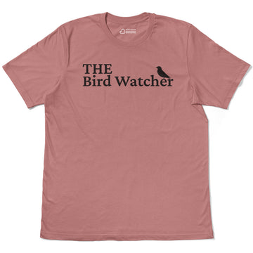 Birdwatcher Nature Lover The Bird Watcher Adult Cotton Tee T-Shirt
