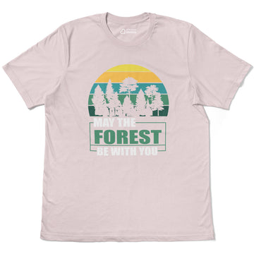 May The Forest Be With You Adult Cotton Tee T-Shirt