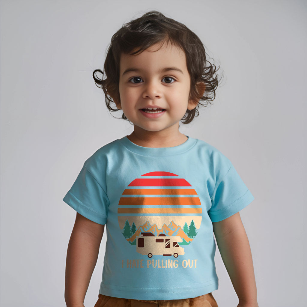I Hate Pulling Out Of Camping Kids T-Shirt