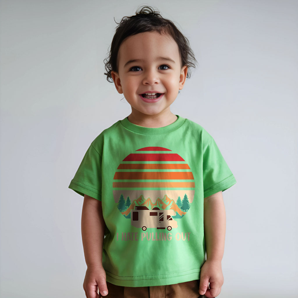 I Hate Pulling Out Of Camping Kids T-Shirt